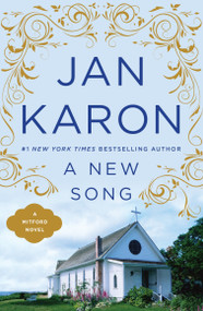 A New Song by Jan Karon, 9780140270594