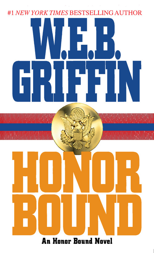 Honor Bound - 9780515114867 by W.E.B. Griffin, 9780515114867