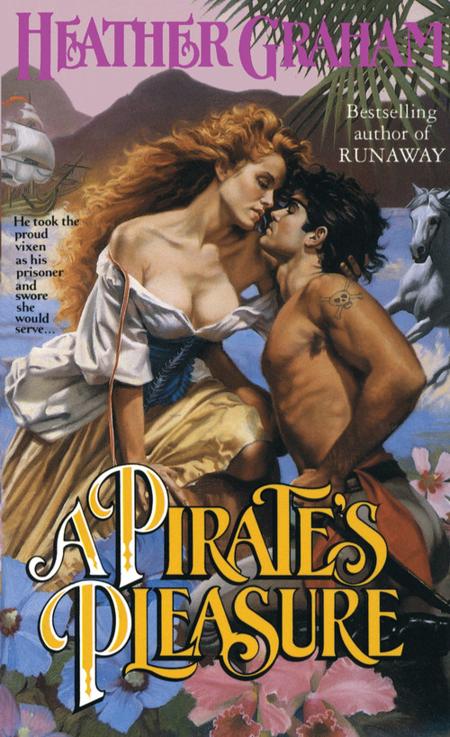 A Pirate's Pleasure by Heather Graham, 9780440202363