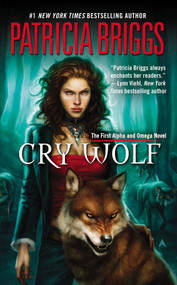 Cry Wolf - 9780441016150 by Patricia Briggs, 9780441016150
