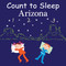 Count to Sleep Arizona by Adam Gamble, Mark Jasper, 9781649070265