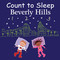 Count to Sleep Beverly Hills by Adam Gamble, Mark Jasper, 9781649070340