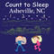 Count to Sleep Asheville, NC by Adam Gamble, Mark Jasper, 9781649070326