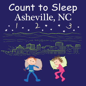 Count to Sleep Asheville, NC by Adam Gamble, Mark Jasper, 9781649070326