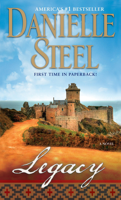 Legacy (A Novel) - 9780440245162 by Danielle Steel, 9780440245162
