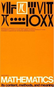 Mathematics, second edition, Volume 2 (Its Contents, Methods, and Meaning) by A. D. Aleksandrov, A. N. Kolmogorov, M. A. Lavrent'Ev, S. H. Gould, 9780262510042
