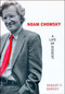 Noam Chomsky (A Life of Dissent) by Robert F Barsky, 9780262522557