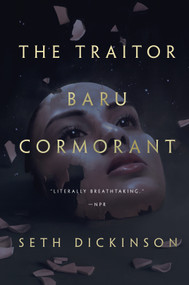 The Traitor Baru Cormorant by Seth Dickinson, 9780765380739