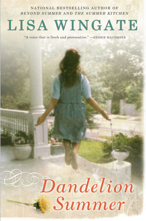 Dandelion Summer by Lisa Wingate, 9780451233271