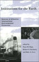 Institutions for the Earth (Sources of Effective International Environmental Protection) by Peter M. Haas, Robert O. Keohane, Marc A. Levy, 9780262581196