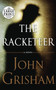 The Racketeer by John Grisham, 9780739378342
