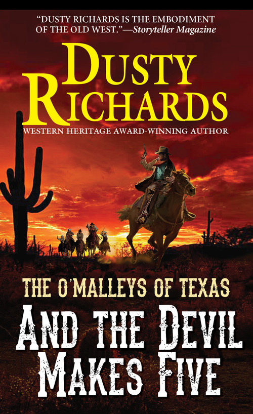 And the Devil Makes Five by Dusty Richards, 9780786045655