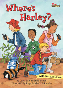 Where's Harley? by Carol Felton, Amanda Felton, 9781575651323