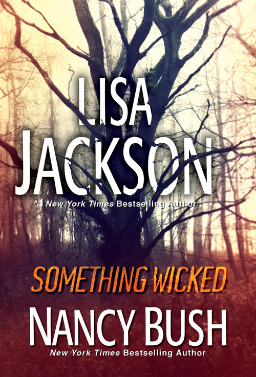 Something Wicked - 9781420153279 by Lisa Jackson, Nancy Bush, 9781420153279