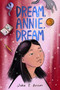 Dream, Annie, Dream by Waka T. Brown, 9780063017160