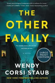 The Other Family (A Novel) - 9780063211476 by Wendy Corsi Staub, 9780063211476