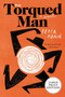 The Torqued Man (A Novel) - 9780063211674 by Peter Mann, 9780063211674