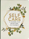 Self Care (A Journal for Being Kind to Yourself), 9781441337153