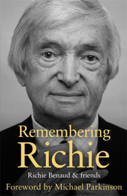 Remembering Richie by Richie Benaud, 9781473627420
