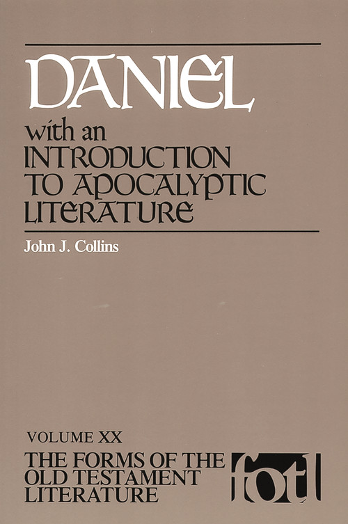 Daniel (Introduction to Apocalyptic Literature) by John J. Collins, 9780802800206