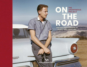 On the Road (Vintage photographs of people and their cars) by The Anonymous Project, 9781914314087