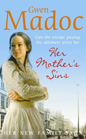 Her Mother's Sins by Gwen Madoc, 9780340835258