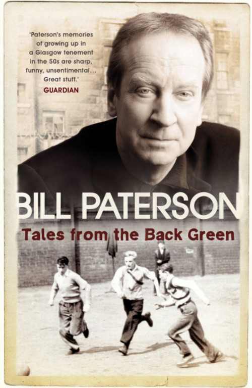 Tales from the Back Green by Bill Paterson, 9780340936825