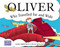 Oliver Who Travelled Far and Wide by Mara Bergman, Nick Maland, 9780340981641