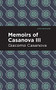 Memoirs of Casanova Volume III by Giacomo Casanova, Mint Editions, 9781513281858