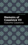 Memoirs of Casanova Volume VII by Giacomo Casanova, Mint Editions, 9781513281896
