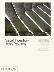 A Visual Inventory by John Pawson, 9780714863504