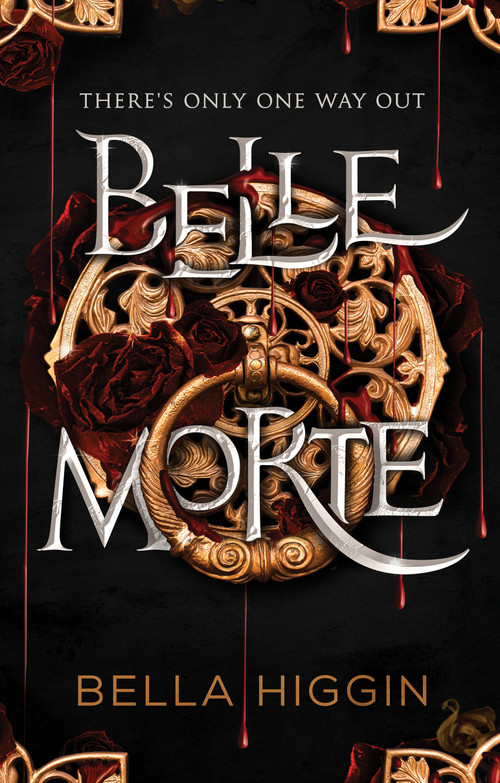 Belle Morte by Bella Higgin, 9781989365892