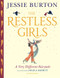 The Restless Girls - 9781526618474 by Jessie Burton, Angela Barrett, 9781526618474