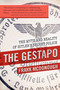 The Gestapo (The Myth and Reality of Hitler's Secret Police) - 9781510769113 by Frank McDonough