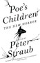 Poe's Children (The New Horror) by Peter Straub, 9780307386403