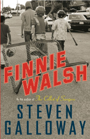 Finnie Walsh by Steven Galloway, 9780307398659