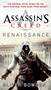 Assassin's Creed: Renaissance by Oliver Bowden, 9780441019298