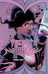 Vagrant Queen Vol. 1 by Magdalene  Visaggio, Jason Smith, Zaak Saam, Harry Saxon, Adrian F. Wassel, 9781939424419