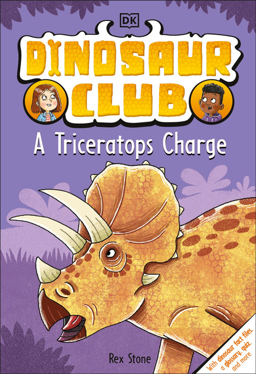 Dinosaur Club: A Triceratops Charge by Rex Stone, 9780744049992