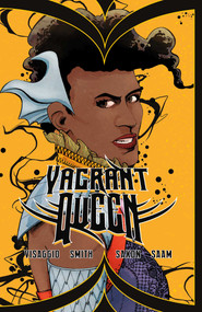 Vagrant Queen Vol. 2 (A Planet Called Doom) by Magdalene  Visaggio, Jason Smith, Harry Saxon, Zaak Saam, Adrian F. Wassel, 9781939424723