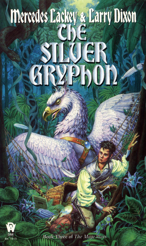 The Silver Gryphon by Mercedes Lackey, Larry Dixon, 9780886776855
