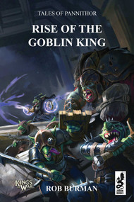 Tales of Pannithor (Ascent of the Goblin King) by Rob Burman, 9781950423118