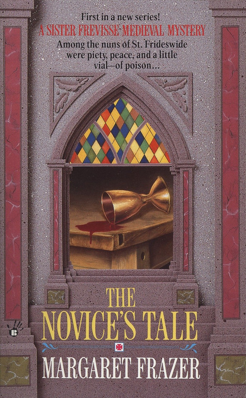 The Novice's Tale by Margaret Frazer, 9780425143216
