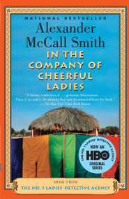 In the Company of Cheerful Ladies by Alexander McCall Smith, 9781400075706