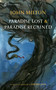 Paradise Lost and Paradise Regained by John Milton, Christopher Ricks, Susanne Woods, Fay Weldon, 9780451531643