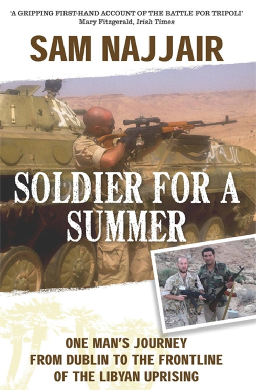 A Soldier for a Summer by Housam Najjair, 9781444743838