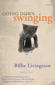 Going Down Swinging by Billie Livingston, 9780679310730