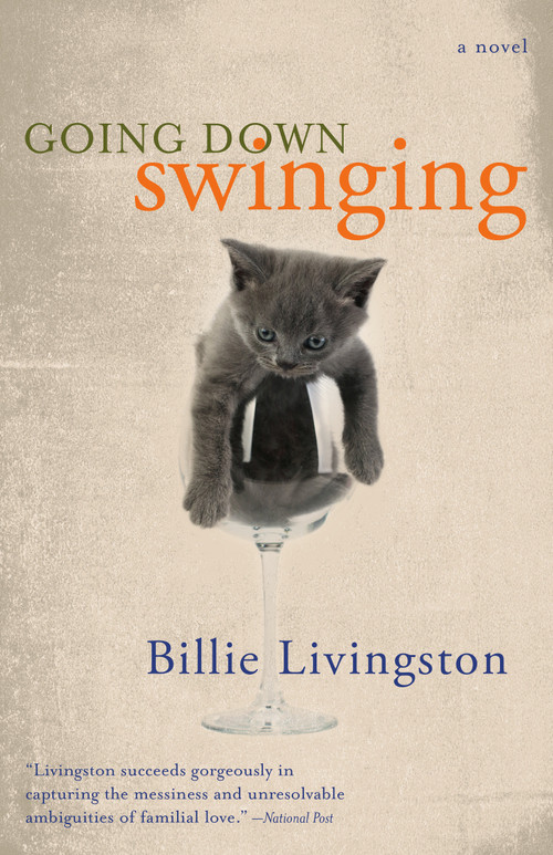 Going Down Swinging by Billie Livingston, 9780679310730