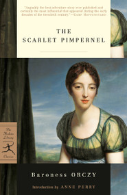 The Scarlet Pimpernel - 9780812966114 by Baroness Orczy, Anne Perry, 9780812966114
