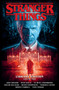 Stranger Things Library Edition Volume 2 (Graphic Novel) by Jody Houser, Ryan Kelly, Edgar Salazar, Keith Champagne, Triona Farrell, 9781506727639